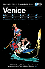 The Monocle Travel Guide to Venice