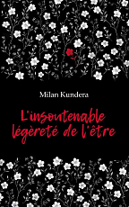 Невыносимая легкость бытия.  L'insoutenable Legerete de L'etre