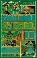 The Wonderful Wizard Of Oz: Illustrated by MinaLima