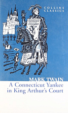 A Connecticut Yankee In King Arthur’s Court