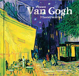 Vincent Van Gogh Masterworks