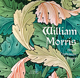 William Morris.  Artist,  Craftsman,  Pioneer