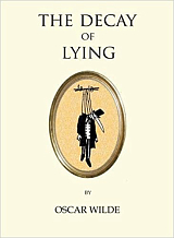 The Decay of Lying,  mini