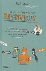 The Incredible Three and a Half Superheroes