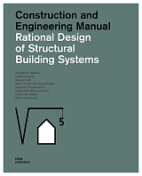 Rational Design of Structural Building Systems