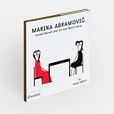 Marina Abramovic Turned Herself Into Art and Wasn't Sorry