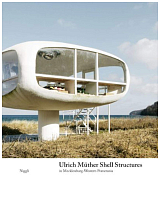 Ulrich Muther Shell Structures
