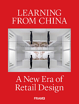 Learning from China: A New Era of Retail Design