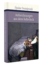 Aufzeichnungen aus dem Kellerloch