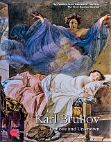 Каталог выставки «Karl Brullov: Famous and unknown»