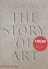 The Story Of Art by Gombrich,  E.  H. 