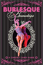 Burlesque Beauties: A Cheeky Card Game