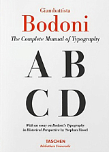 Giambattista Bodoni: The complete Manual of Typography