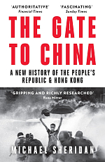 The Gate to China: A New History of the People's Republic & Hong Kong