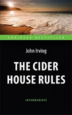 Правила виноделов / The Cider House Rules