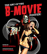 The Art of the B-Movie Poster!