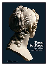 Face to Face: Thorvaldsen and Portraiture