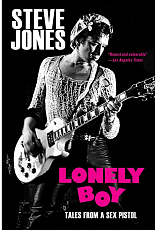 Lonely Boy: Tales from a Sex Pistol