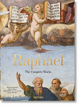 Raphael.  The Complete Works.  Paintings,  Frescoes,  Tapestries,  Architecture
