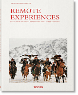 Remote Experiences.  Extraordinary Travel Adventures from North to South
