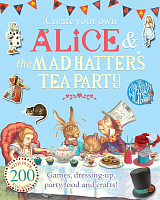 Create Your Own Alice and the Mad Hatter's Tea Party