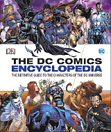 The DC Comics Encyclopedia Updated Edition (New Edition September)