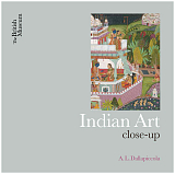 Indian Art: Close-Up