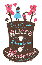 Alice's Adventures in Wonderland and through the Looking Glass