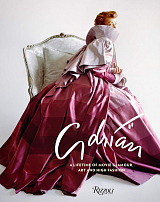 Adrian: A Lifetime of Movie Glamour,  Art and High Fashion