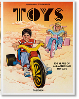 Toys.  100 Years of All-American Toy Ads