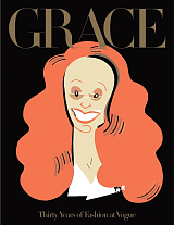 Grace: Thirty Years of Fashion at Vogue