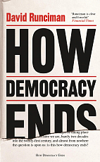 How Democracy Ends