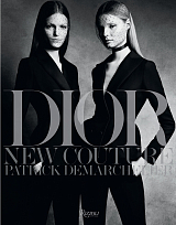 Dior: New Couture.  Patrick Demarchelier