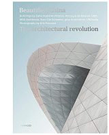 Beautified China: The Architectural Revolution