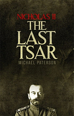 Nicholas II,  the Last Tsar