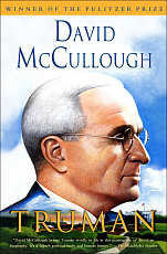 Truman.  The Pulitzer Prize biography