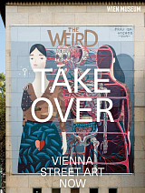 Takeover: Vienna Street Art Now