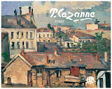 Paul Cezanne in Paris and Ile-de-France