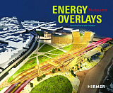 Energy Overlays: Land Art Generator Initiative