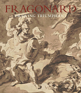 Fragonard: Drawing Triumphant
