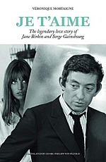 Je t'aime: The legendary love story of Jane Birkin and Serge Gainsbourg