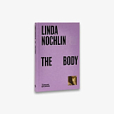 Linda Nochlin on The Body