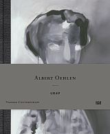 Albert Oehlen: Grau