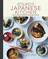 Atsuko's Japanese Kitchen: Home-cooked comfort food made simple 